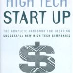 High Tech Start Up by John L. Neshiem